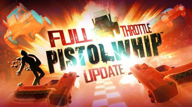 Pistol Whip VR Free Download Pistol Whip VR Free Download