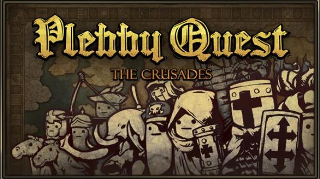 Plebby Quest: The Crusades Free Download Plebby Quest: The Crusades Free Download