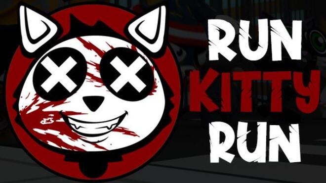 Run Kitty Run Free Download Run Kitty Run Free Download