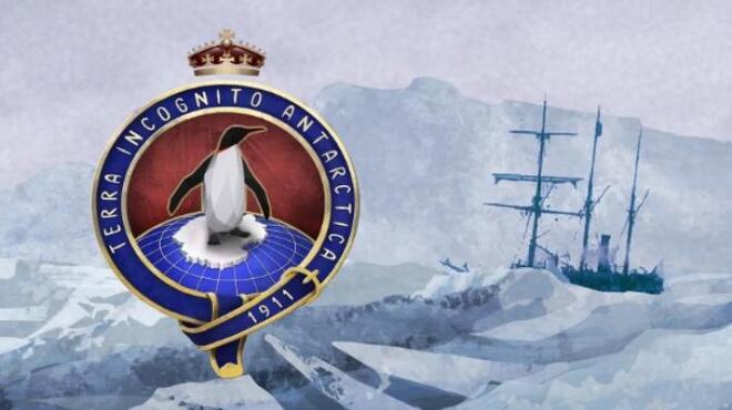 Terra Incognito Antarctica 1911 v1 0 1 Free Download Terra Incognito Antarctica 1911 v1 0 1 Free Download