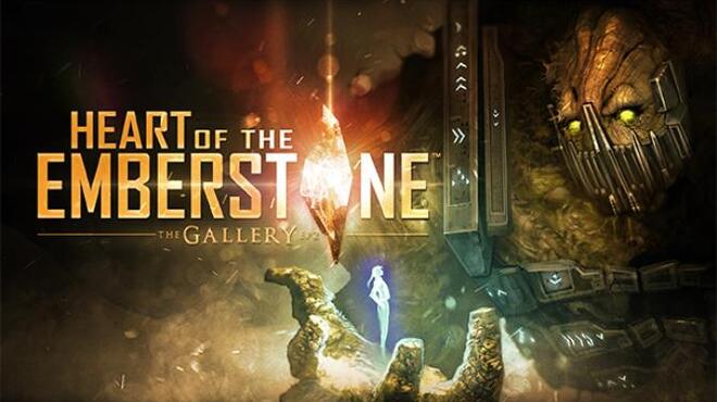 The Gallery Episode 2 Heart of the Emberstone VR Free Download The Gallery Episode 2 Heart of the Emberstone VR Free Download