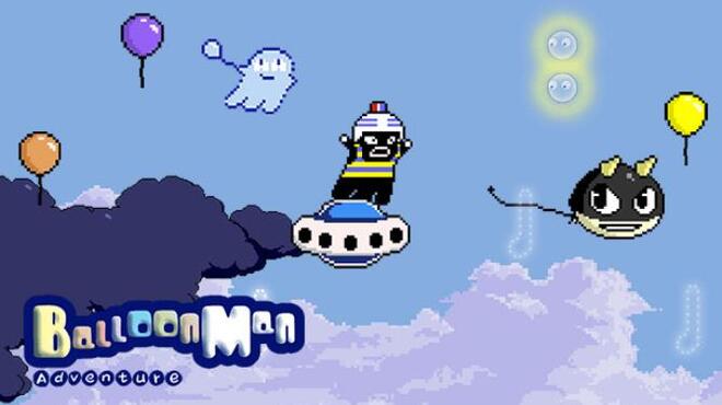 Balloon Man Adventure Free Download