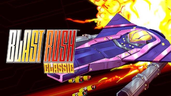 Blast Rush Classic Free Download Blast Rush Classic Free Download