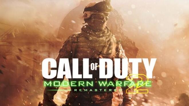 Call Of Duty Modern Warfare 2 Campaign Remastered Free Download Call Of Duty Modern Warfare 2 Campaign Remastered Free Download