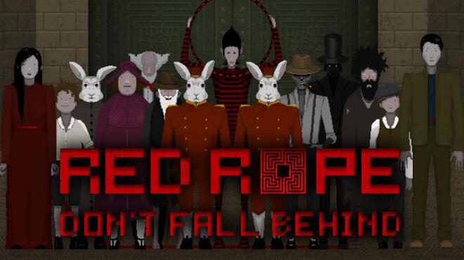 Red Rope Dont Fall Behind Build 20200525 Free Download Red Rope Dont Fall Behind Build 20200525 Free Download