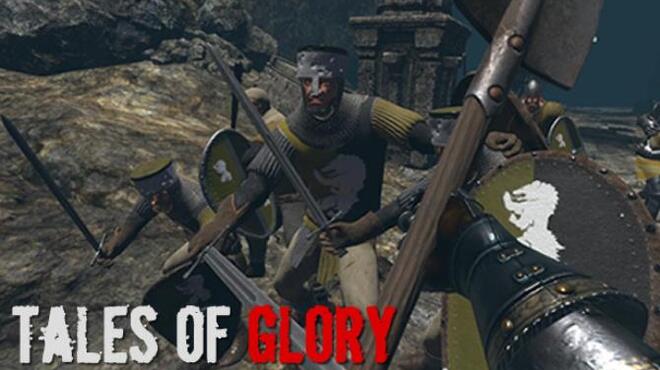 Tales Of Glory VR Free Download Tales Of Glory VR Free Download