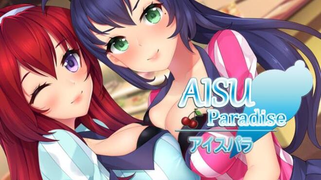 Aisu Paradise Free Download Aisu Paradise Free Download