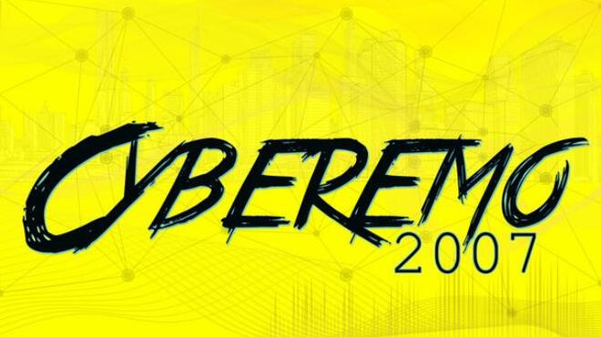 Cyberemo 2007 Free Download Cyberemo 2007 Free Download