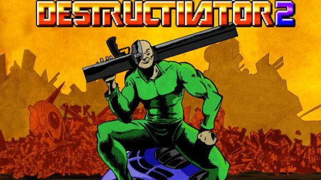 Destructivator 2 Free Download Destructivator 2 Free Download
