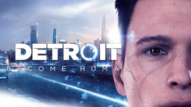 Detroit Become Human Free Download