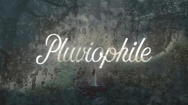 Pluviophile Free Download Pluviophile Free Download