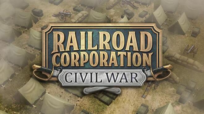 Railroad Corporation Civil War Free Download Railroad Corporation Civil War Free Download