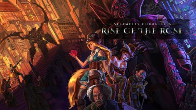 SteamCity Chronicles Rise Of The Rose Free Download SteamCity Chronicles Rise Of The Rose Free Download