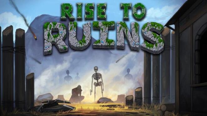 Rise To Ruins The Achievement Free Download