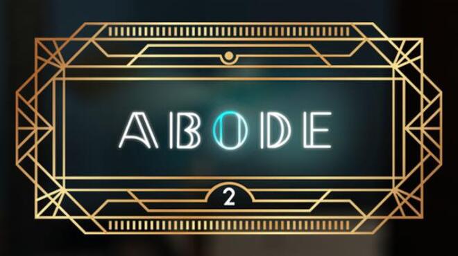Abode 2 VR Free Download