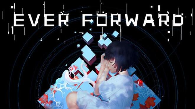 Ever Forward Free Download Ever Forward Free Download