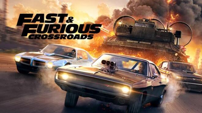 FAST and FURIOUS CROSSROADS Free Download FAST and FURIOUS CROSSROADS Free Download