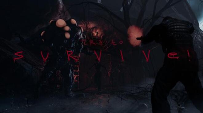 Try to Survive Free Download