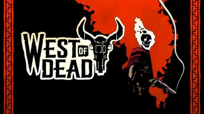 West of Dead Wayfarin Free Download