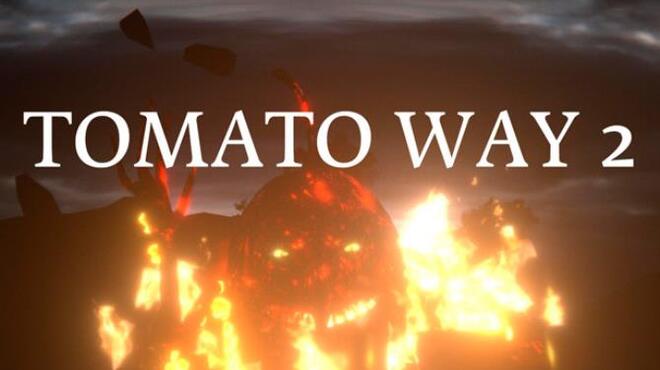 Tomato Way 2 Free Download