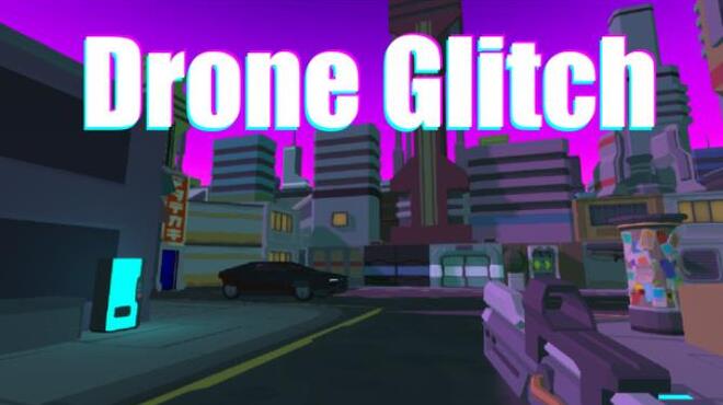 DroneGlitch Free Download DroneGlitch Free Download