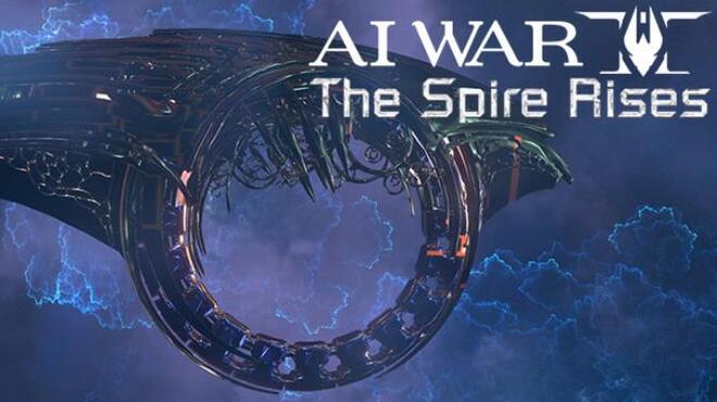 AI War 2 The Spire Rises v2 625 Free Download AI War 2 The Spire Rises v2 625 Free Download