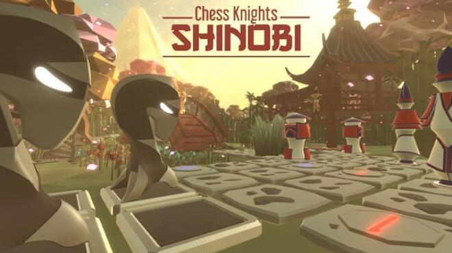 Chess Knights: Shinobi Free Download Chess Knights: Shinobi Free Download