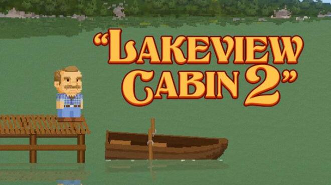 Lakeview Cabin 2 Free Download Lakeview Cabin 2 Free Download