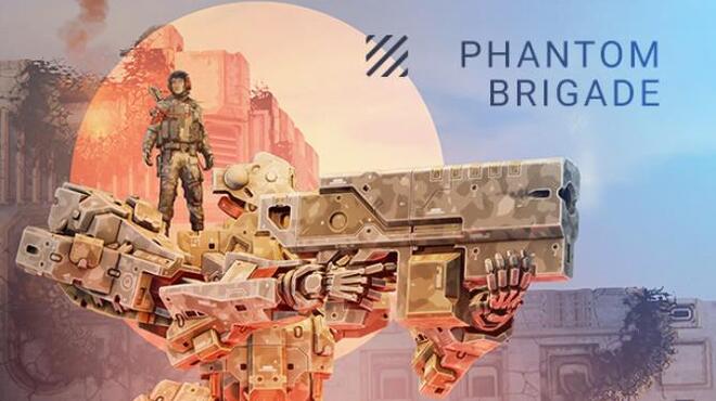 Phantom Brigade Free Download Phantom Brigade Free Download