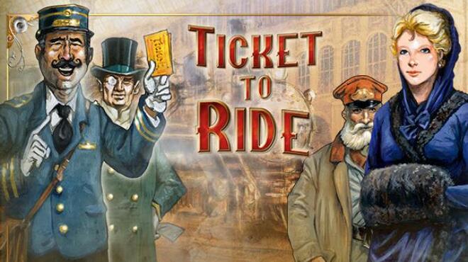 Ticket to Ride Free Download