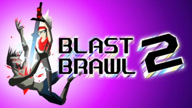 Blast Brawl 2 Free Download Blast Brawl 2 Free Download