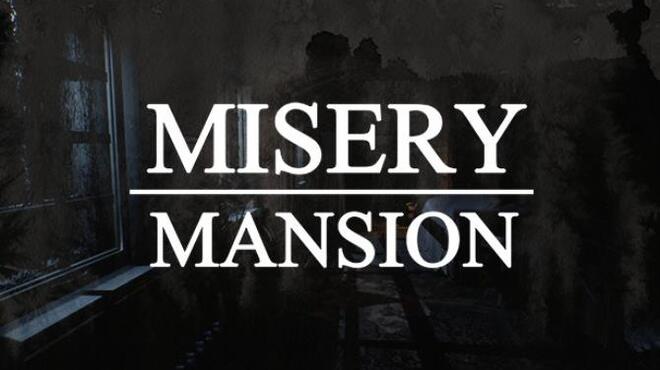 Misery Mansion Free Download Misery Mansion Free Download
