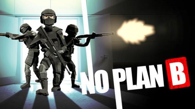 No Plan B Free Download