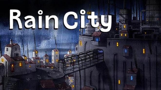Rain City Free Download Rain City Free Download