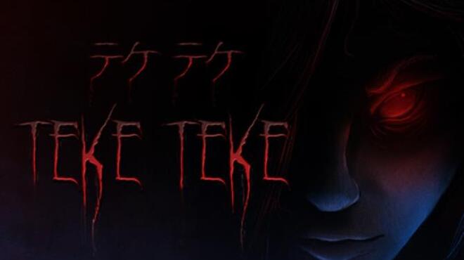 Teke Teke - テケテケ Free Download Teke Teke - テケテケ Free Download
