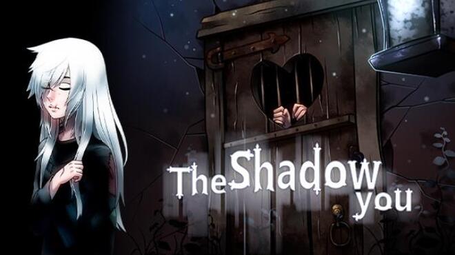 The Shadow You Free Download The Shadow You Free Download