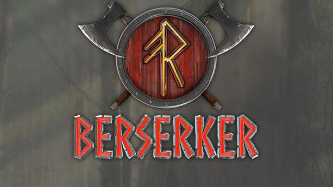 Berserker Free Download Berserker Free Download