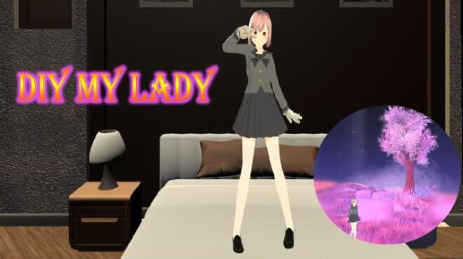 DIY MY LADY Free Download