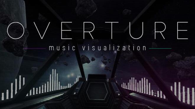 Overture Music Visualization Free Download