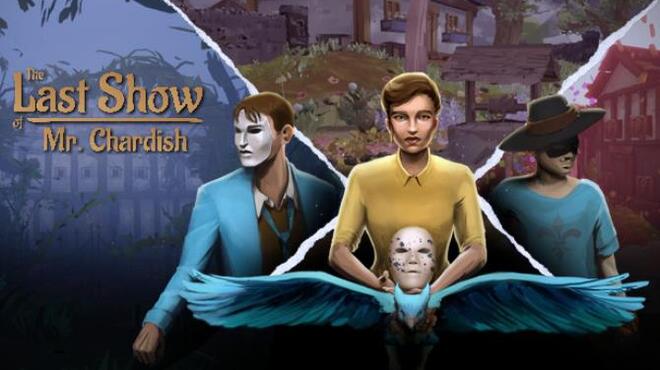 The Last Show of Mr Chardish Free Download