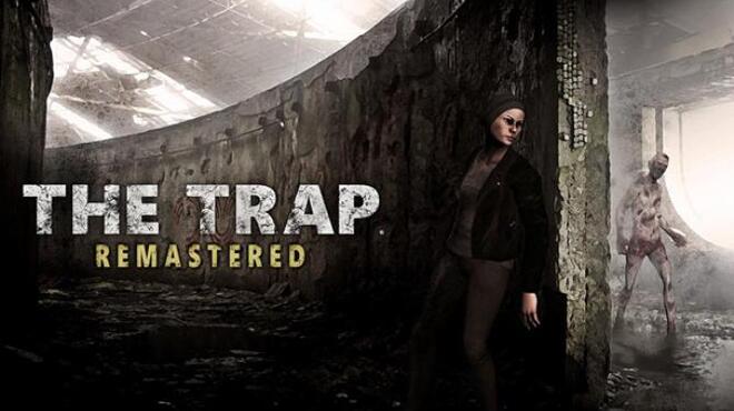 The Trap Remastered Free Download