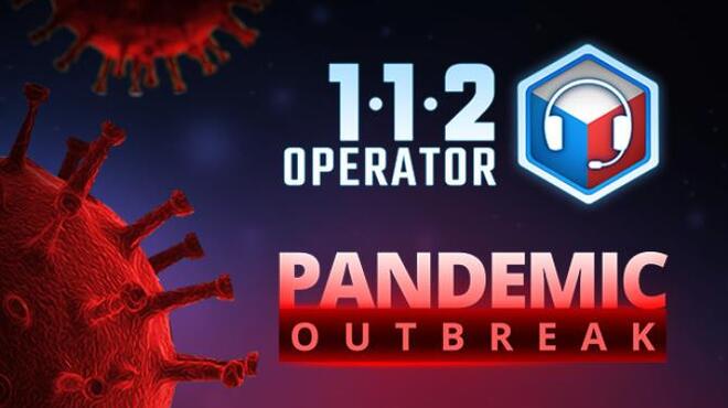 112 Operator Pandemic Outbreak Free Download 112 Operator Pandemic Outbreak Free Download