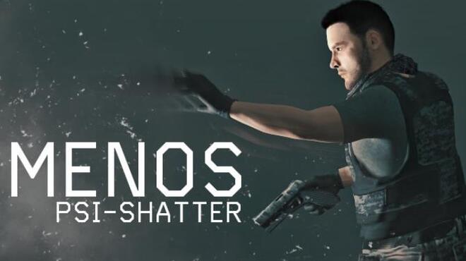 MENOS PSI SHATTER Free Download
