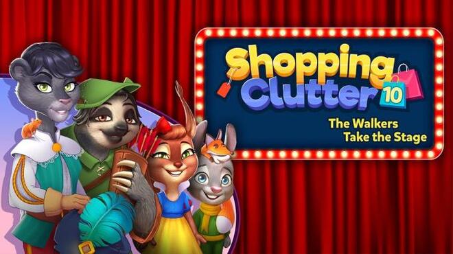 Shopping Clutter 10 The Walkers Take the Stage Free Download