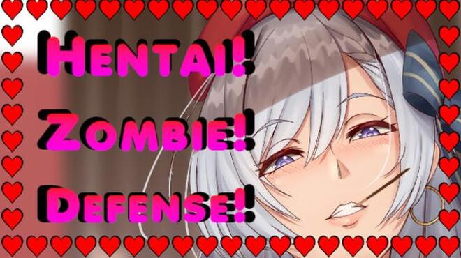 Hentai! Zombie! Defense! Free Download