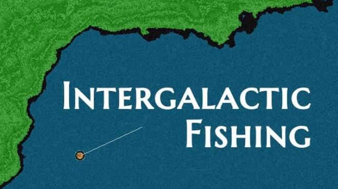 Intergalactic Fishing Free Download