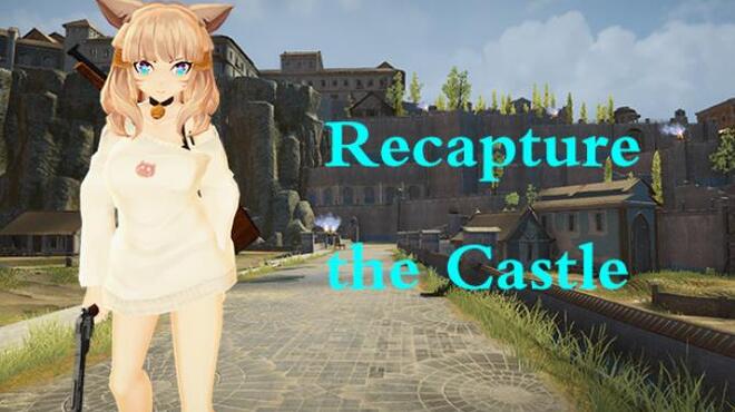 Recapture the Castle Free Download Recapture the Castle Free Download