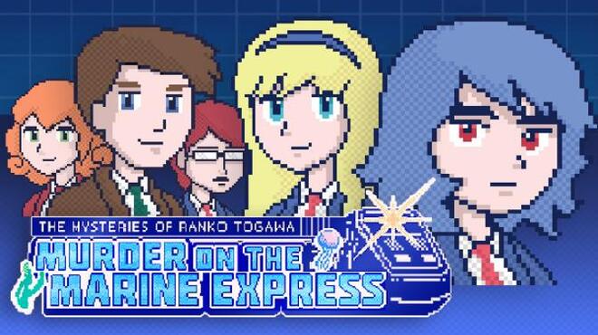 The Mysteries of Ranko Togawa Murder on the Marine Express Free Download The Mysteries of Ranko Togawa Murder on the Marine Express Free Download