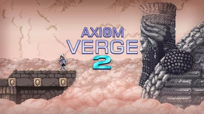 Axiom Verge 2 Free Download