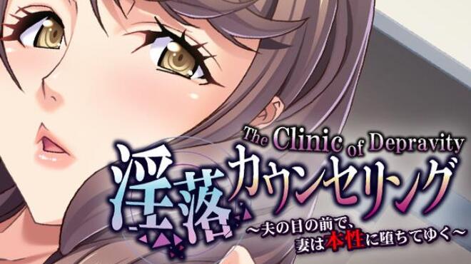 The Clinic of Depravity A Wife Reveals Her True Nature in Front of Her Husband Free Download